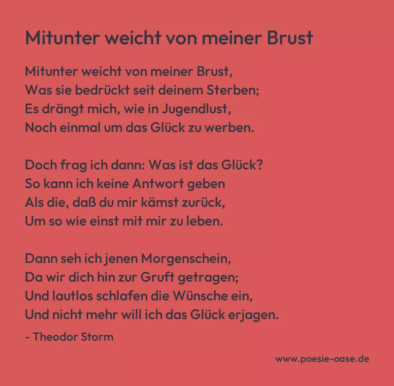 Gedicht: Mitunter weicht von meiner Brust von Theodor Storm