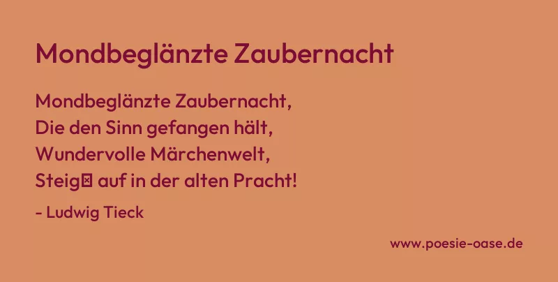 Gedicht: Mondbeglänzte Zaubernacht von Ludwig Tieck