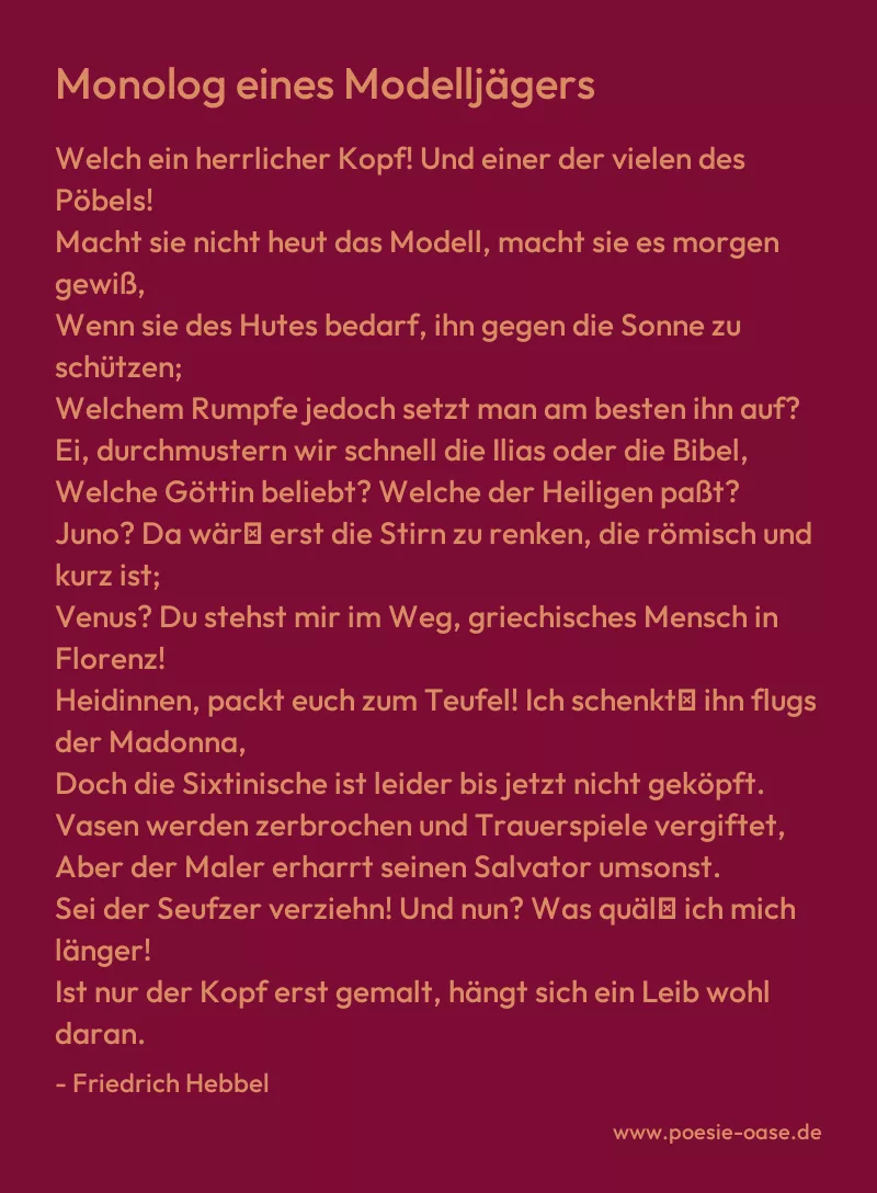 Gedicht: Monolog eines Modelljägers von Friedrich Hebbel