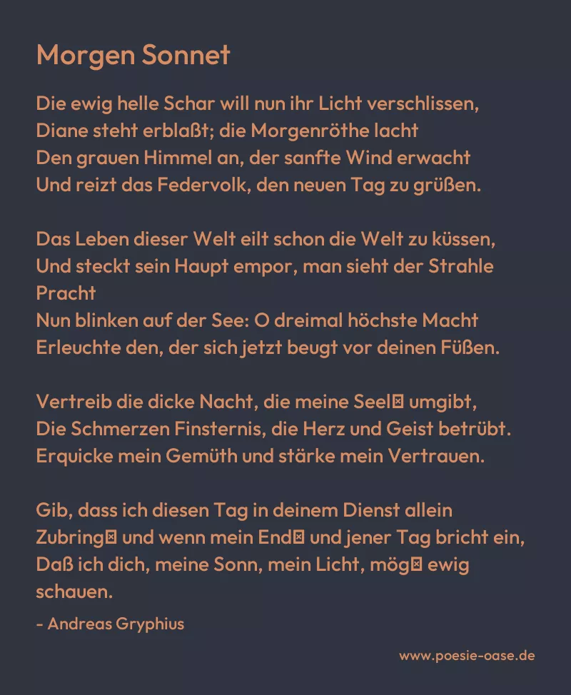 Gedicht: Morgen Sonnet von Andreas Gryphius