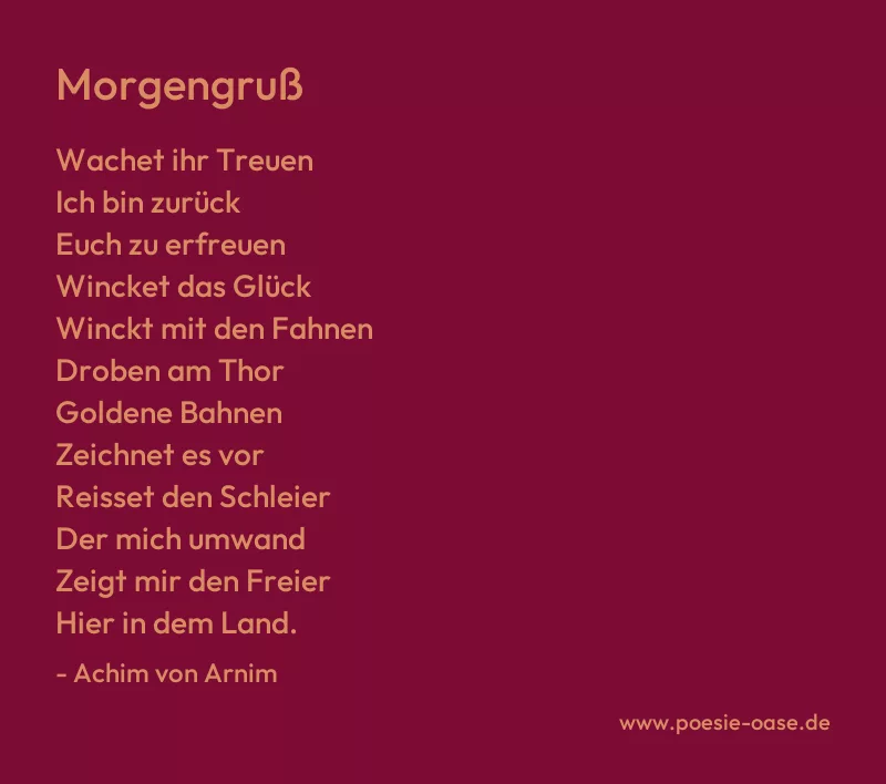 Gedicht: Morgengruß von Achim von Arnim