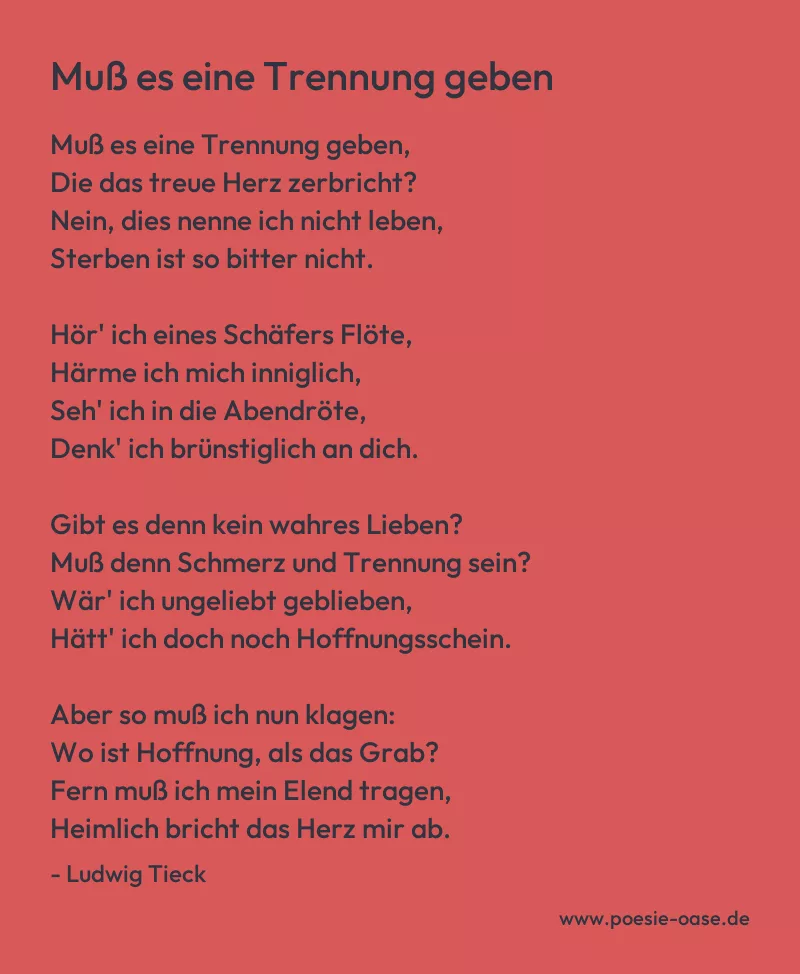 Gedicht: Muß es eine Trennung geben von Ludwig Tieck