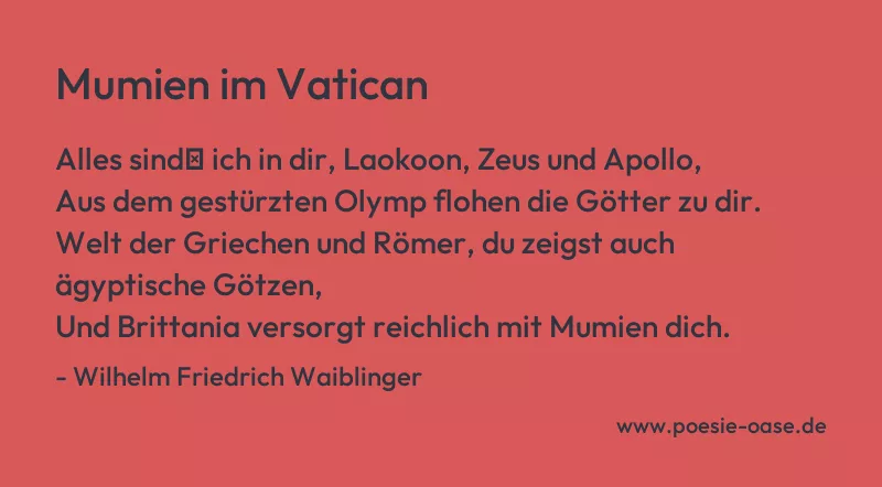 Gedicht: Mumien im Vatican von Wilhelm Friedrich Waiblinger
