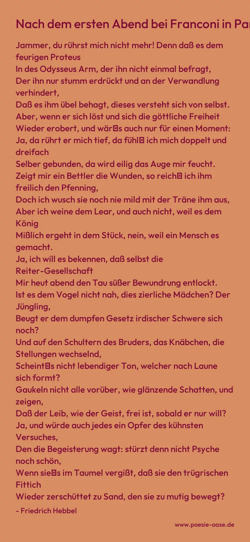 Gedicht: Nach dem ersten Abend bei Franconi in Paris von Friedrich Hebbel