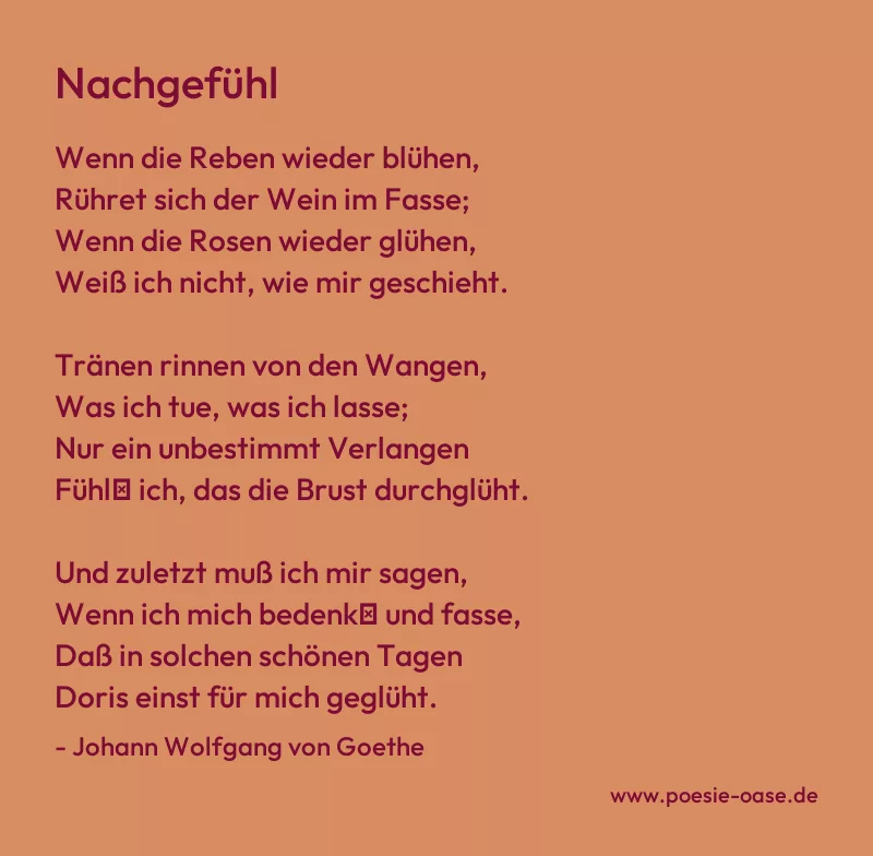 Gedicht: Nachgefühl von Johann Wolfgang von Goethe