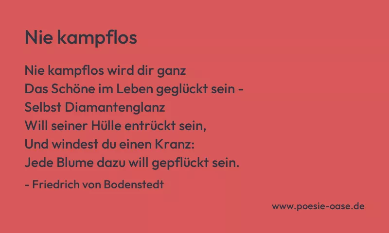 Gedicht: Nie kampflos von Friedrich von Bodenstedt