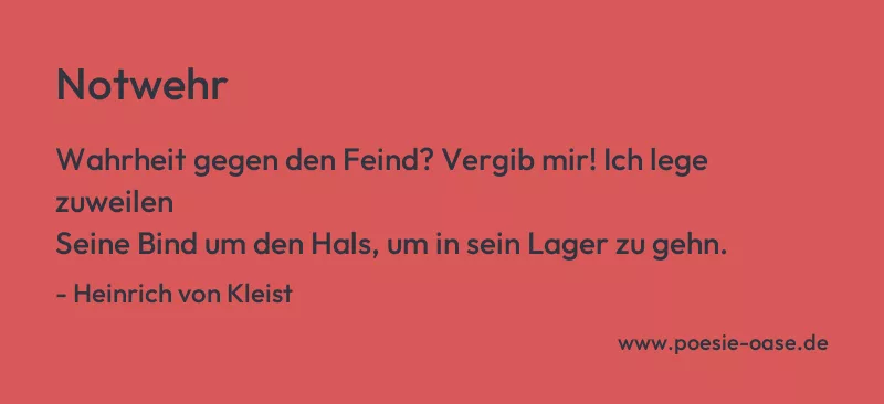Gedicht: Notwehr von Heinrich von Kleist