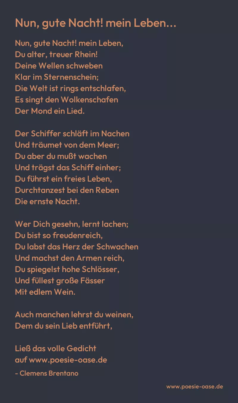 Gedicht: Nun, gute Nacht! mein Leben... von Clemens Brentano