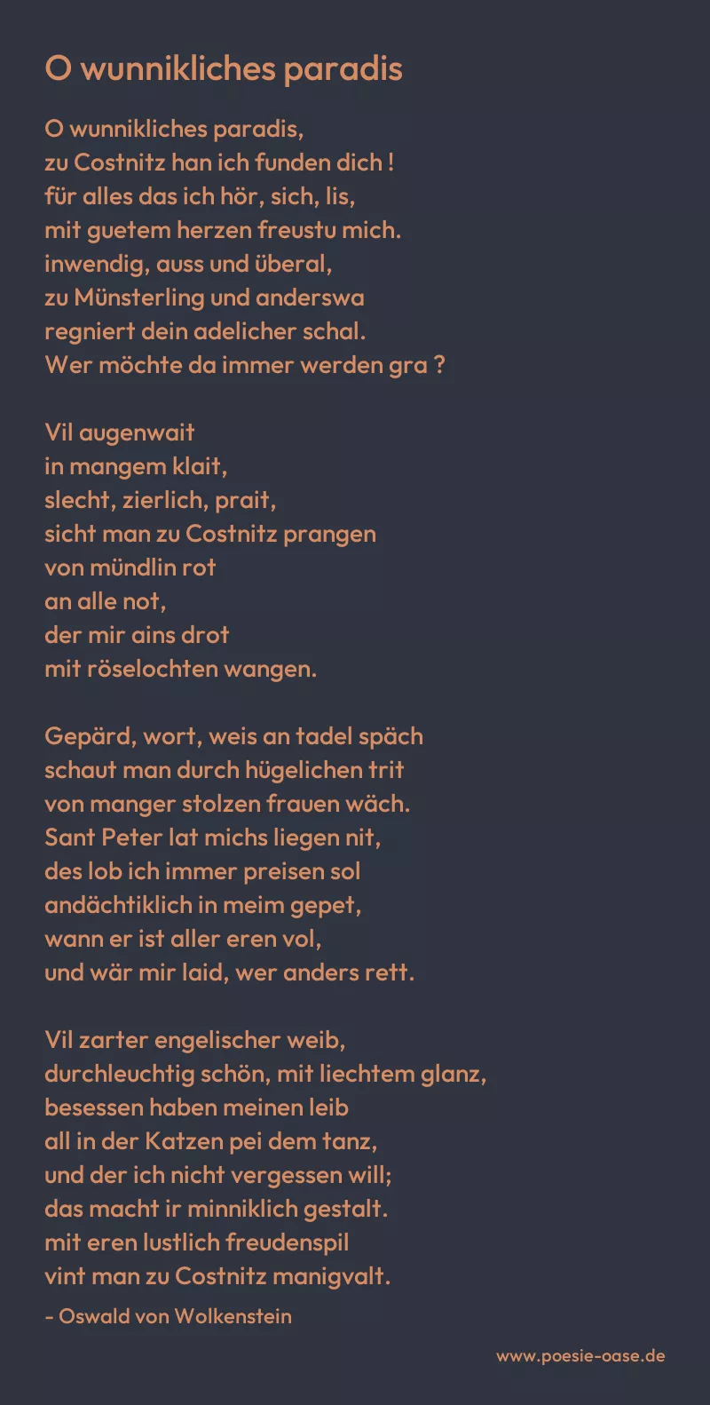 Gedicht: O wunnikliches paradis von Oswald von Wolkenstein