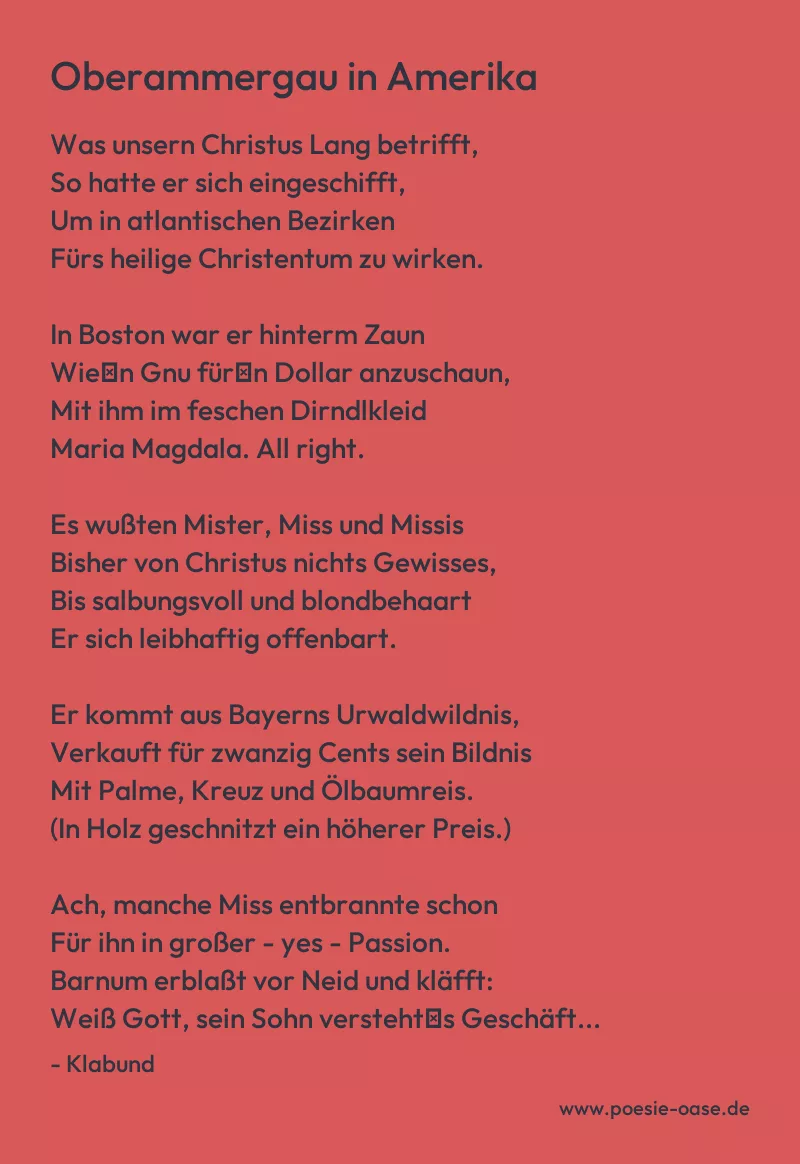 Gedicht: Oberammergau in Amerika von Klabund
