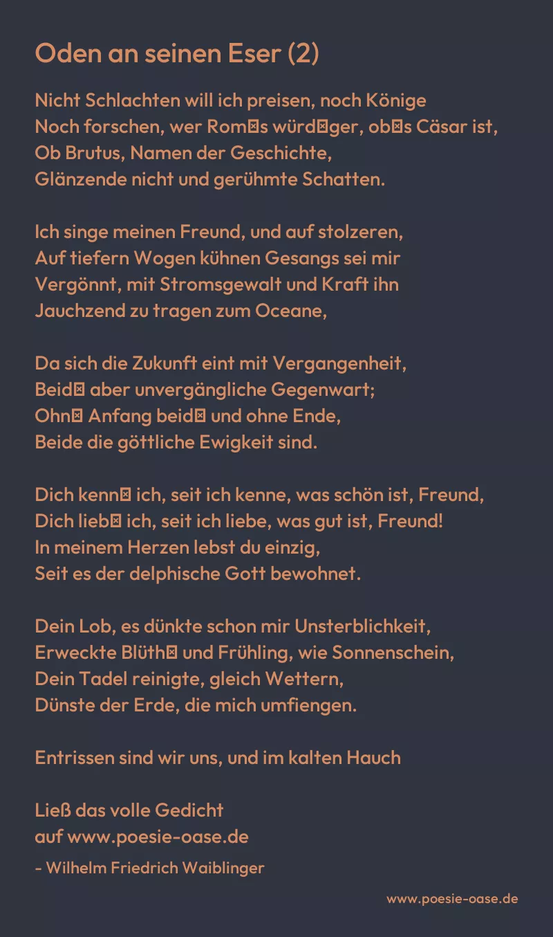 Gedicht: Oden an seinen Eser (2) von Wilhelm Friedrich Waiblinger