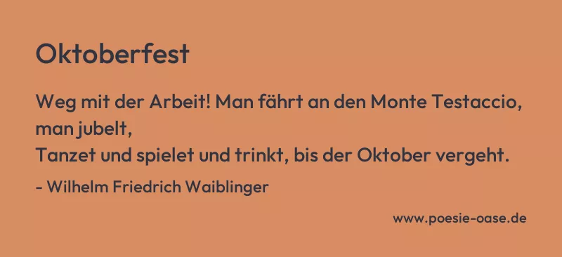 Gedicht: Oktoberfest von Wilhelm Friedrich Waiblinger