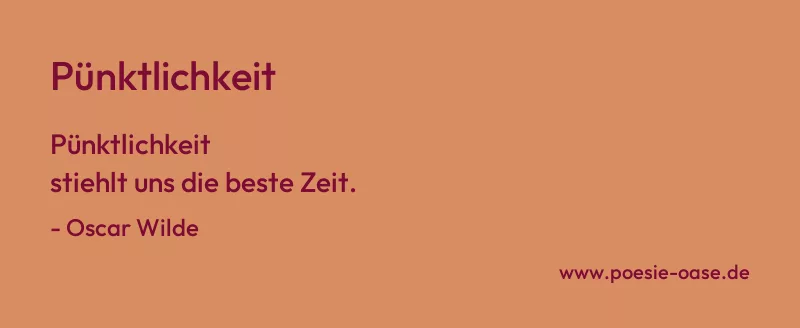 Gedicht: Pünktlichkeit von Oscar Wilde