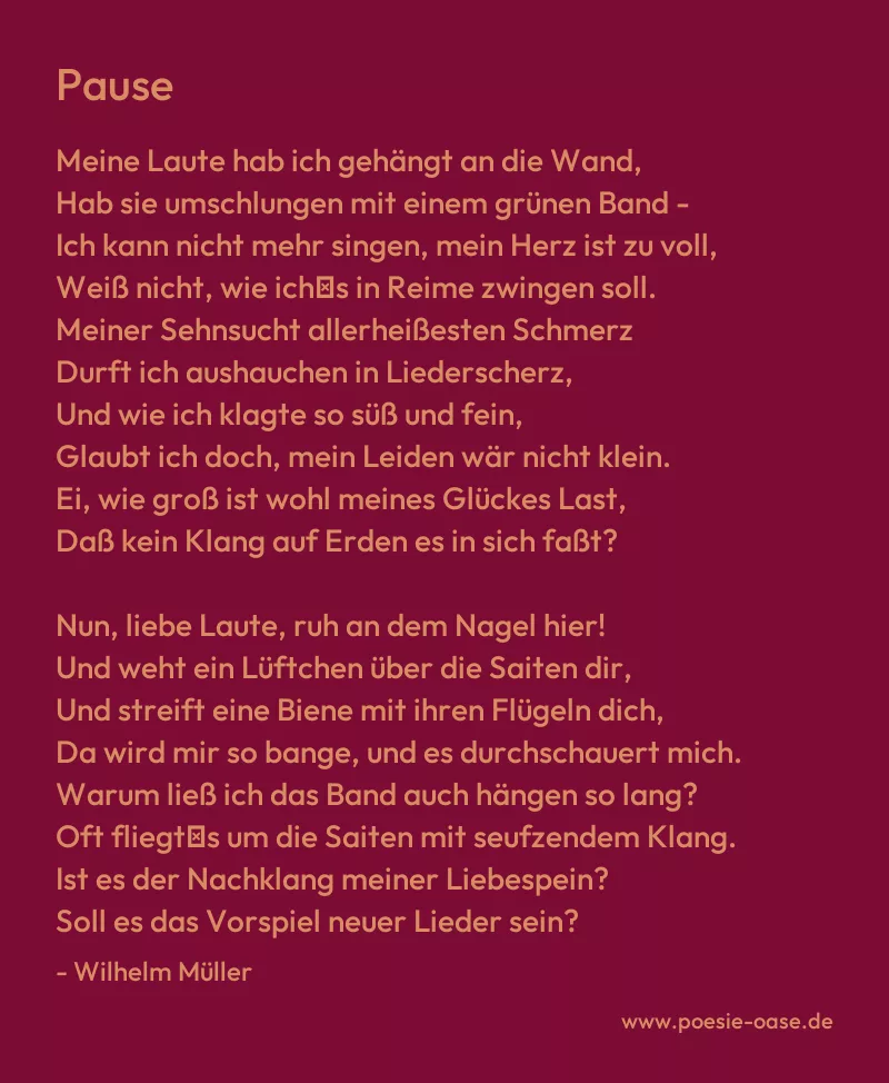 Gedicht: Pause von Wilhelm Müller