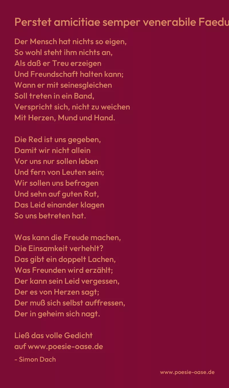 Gedicht: Perstet amicitiae semper venerabile Faedus! von Simon Dach