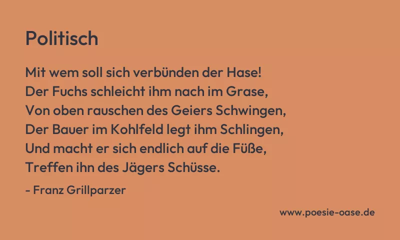 Gedicht: Politisch von Franz Grillparzer