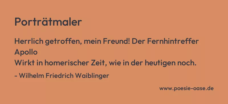 Gedicht: Porträtmaler von Wilhelm Friedrich Waiblinger