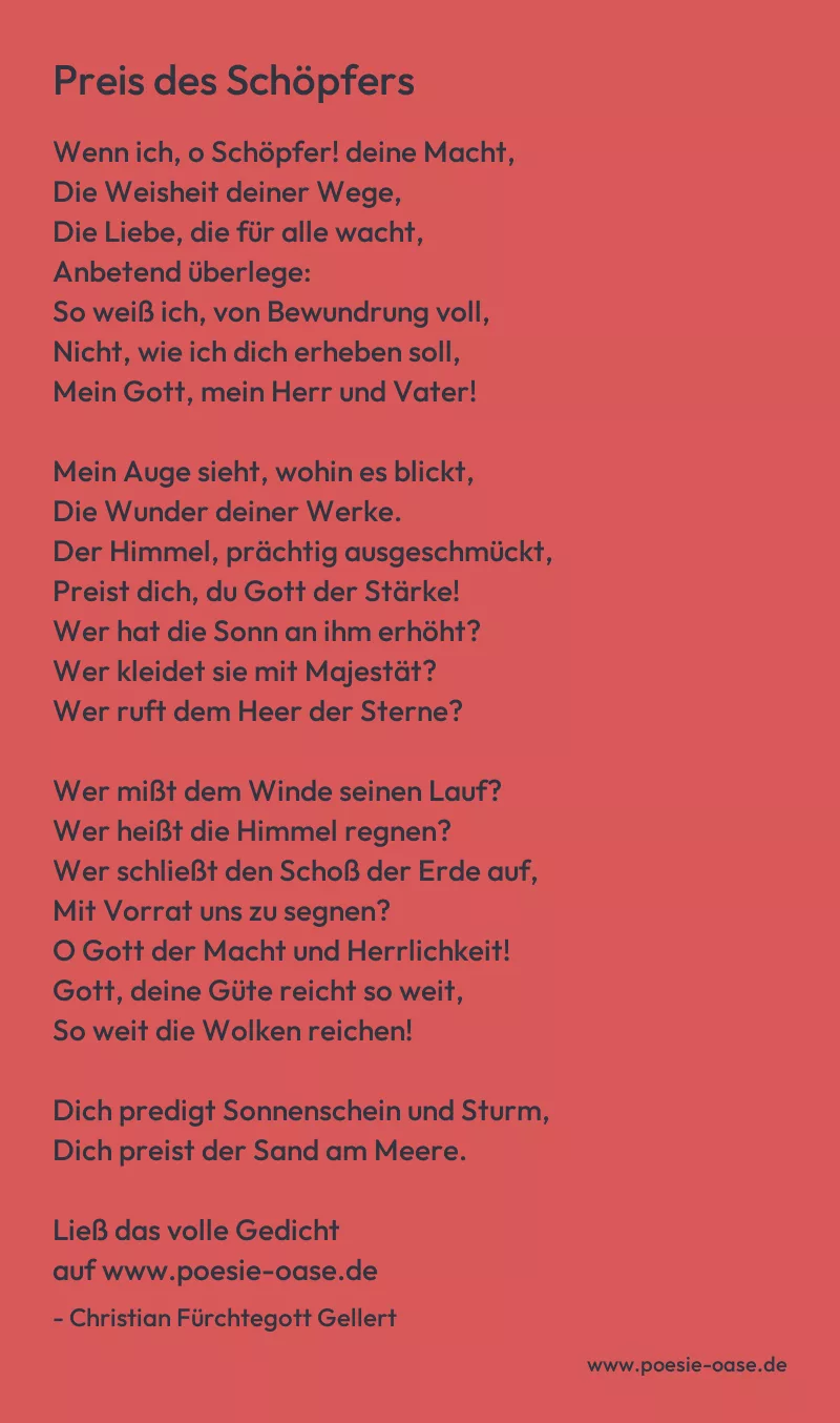 Gedicht: Preis des Schöpfers von Christian Fürchtegott Gellert