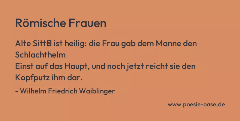 Gedicht: Römische Frauen von Wilhelm Friedrich Waiblinger