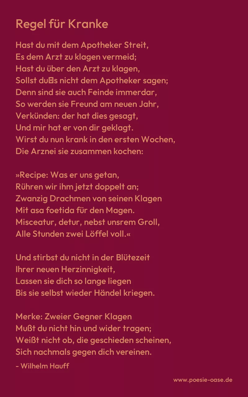 Gedicht: Regel für Kranke von Wilhelm Hauff