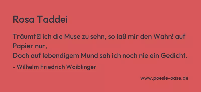 Gedicht: Rosa Taddei von Wilhelm Friedrich Waiblinger