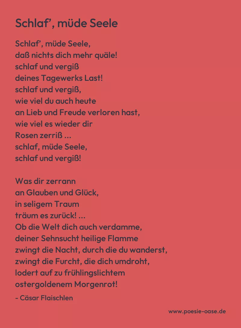 Gedicht: Schlaf’, müde Seele von Cäsar Flaischlen