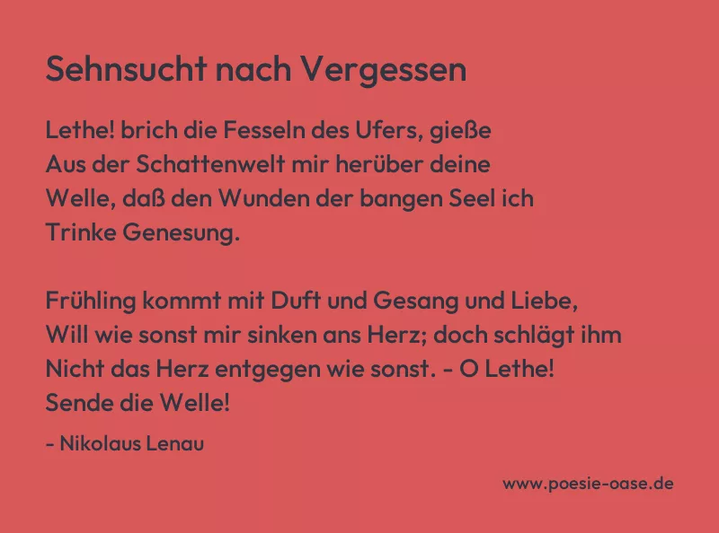 Gedicht: Sehnsucht nach Vergessen von Nikolaus Lenau