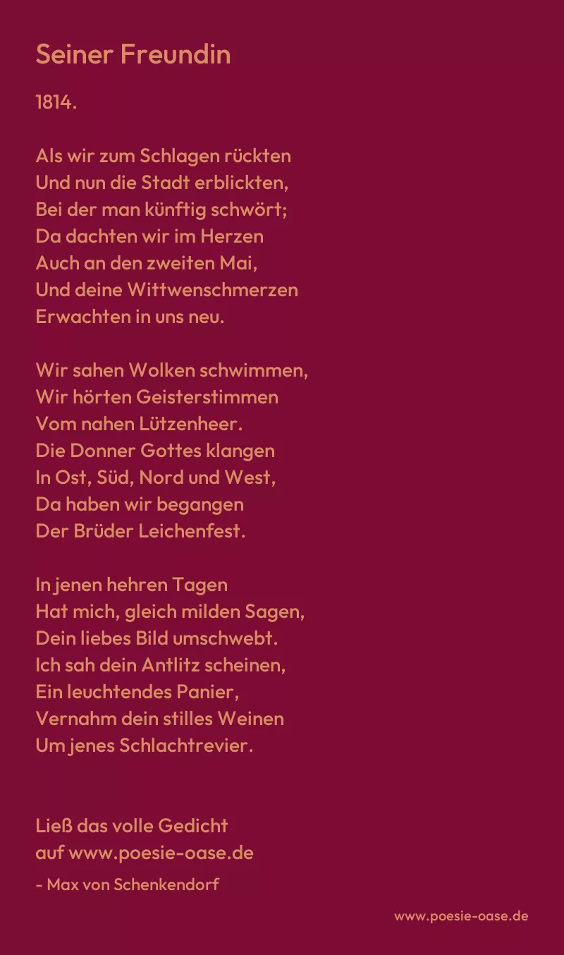 Gedicht: Seiner Freundin von Max von Schenkendorf