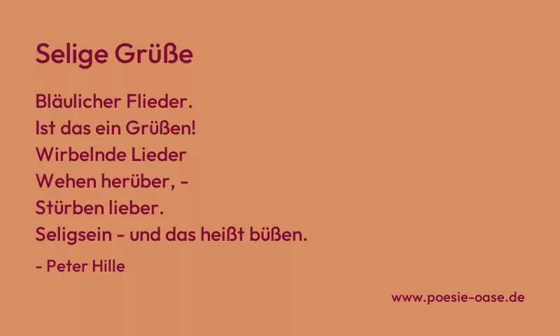 Gedicht: Selige Grüße von Peter Hille