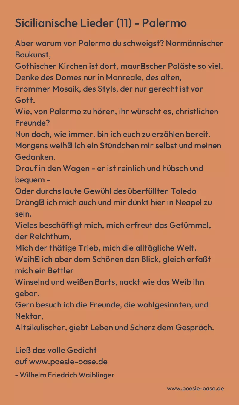 Gedicht: Sicilianische Lieder (11) - Palermo von Wilhelm Friedrich Waiblinger