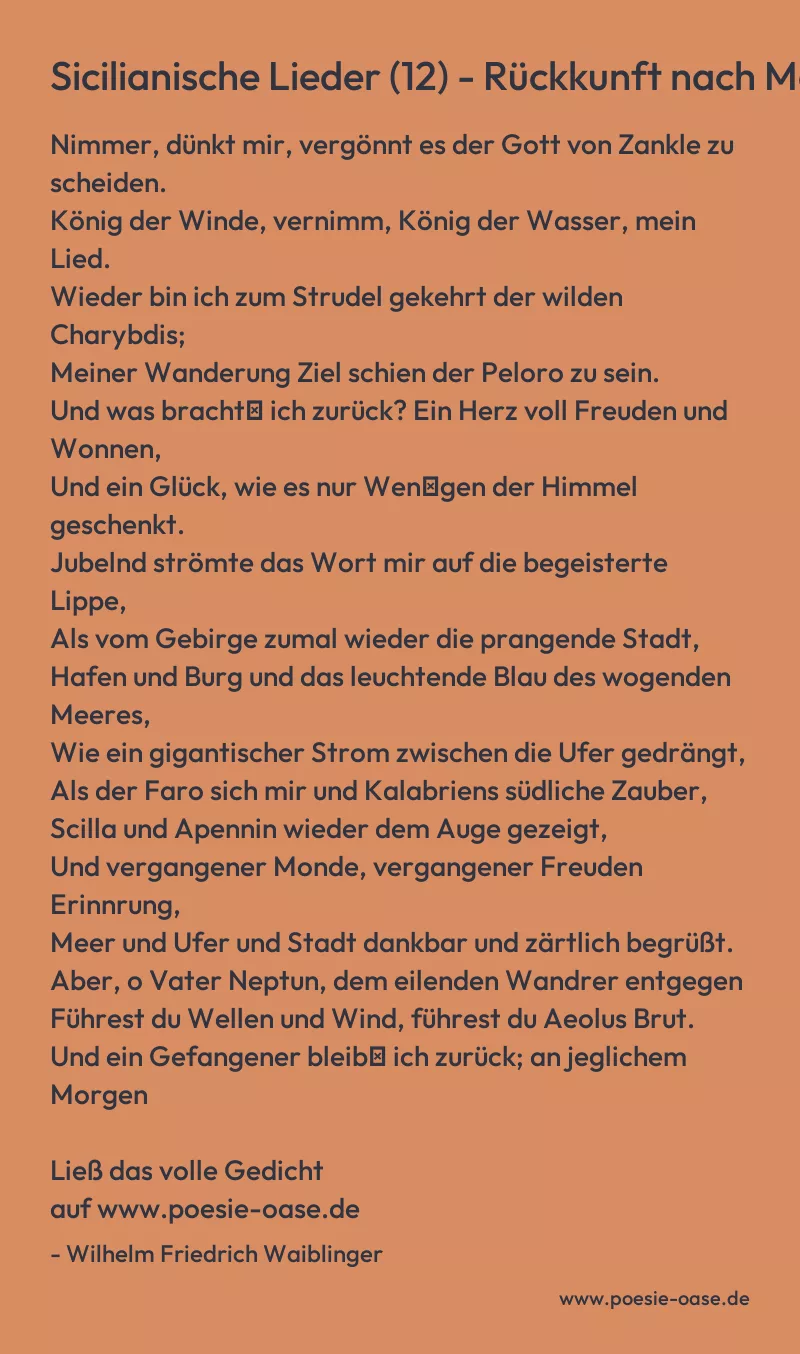 Gedicht: Sicilianische Lieder (12) - Rückkunft nach Messina von Wilhelm Friedrich Waiblinger
