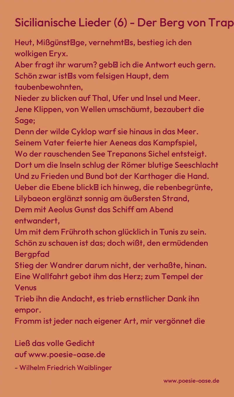 Gedicht: Sicilianische Lieder (6) - Der Berg von Trapani von Wilhelm Friedrich Waiblinger