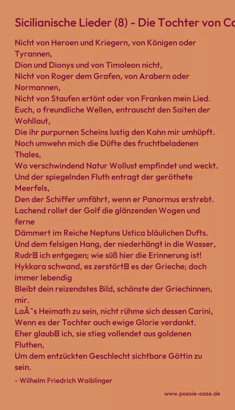 Gedicht: Sicilianische Lieder (8) - Die Tochter von Carini von Wilhelm Friedrich Waiblinger