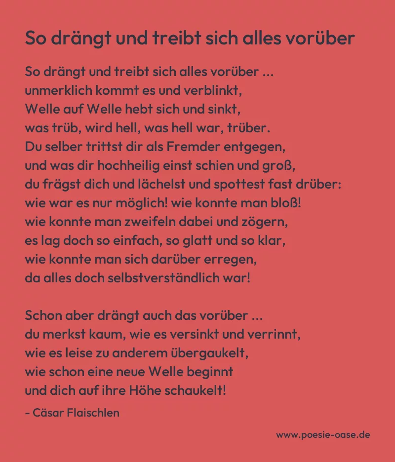 Gedicht: So drängt und treibt sich alles vorüber von Cäsar Flaischlen