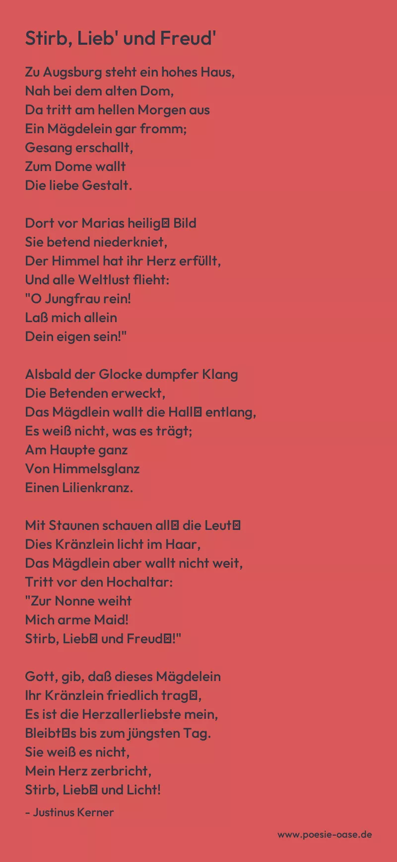 Gedicht: Stirb, Lieb' und Freud' von Justinus Kerner