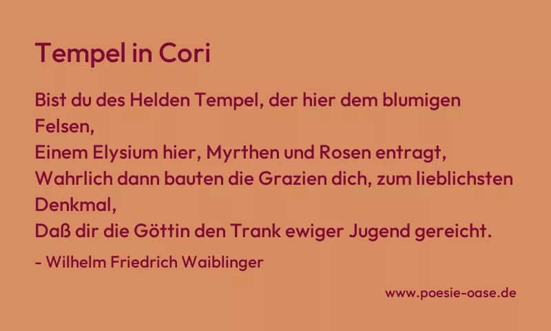 Gedicht: Tempel in Cori von Wilhelm Friedrich Waiblinger