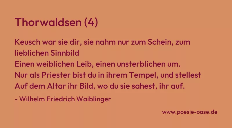 Gedicht: Thorwaldsen (4) von Wilhelm Friedrich Waiblinger