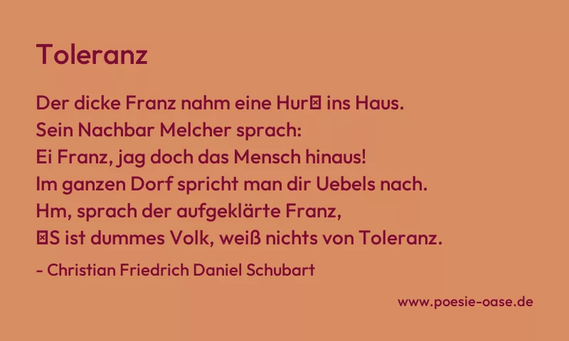 Gedicht: Toleranz von Christian Friedrich Daniel Schubart