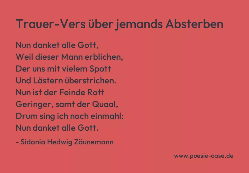 Gedicht: Trauer-Vers über jemands Absterben von Sidonia Hedwig Zäunemann