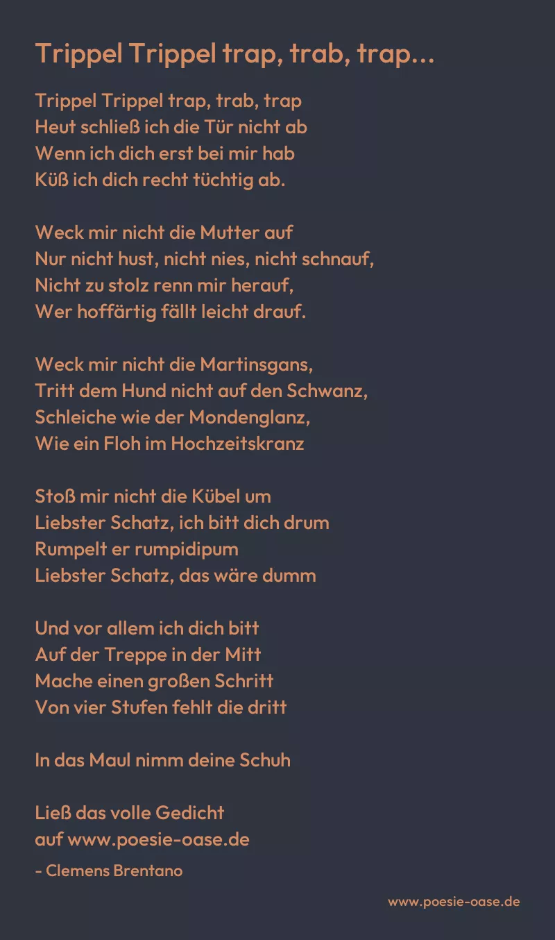 Gedicht: Trippel Trippel trap, trab, trap... von Clemens Brentano