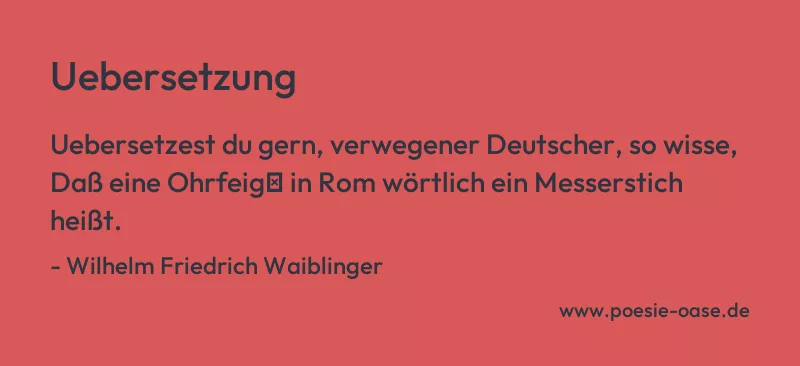 Gedicht: Uebersetzung von Wilhelm Friedrich Waiblinger