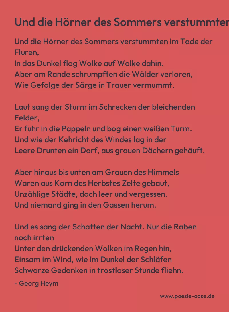 Gedicht: Und die Hörner des Sommers verstummten von Georg Heym
