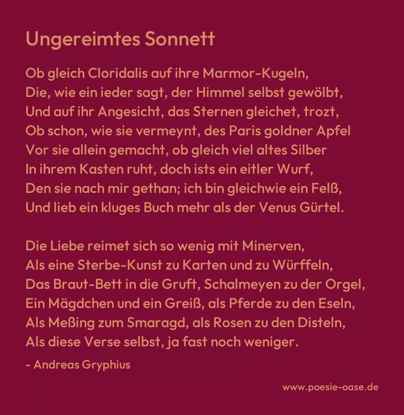 Gedicht: Ungereimtes Sonnett von Andreas Gryphius