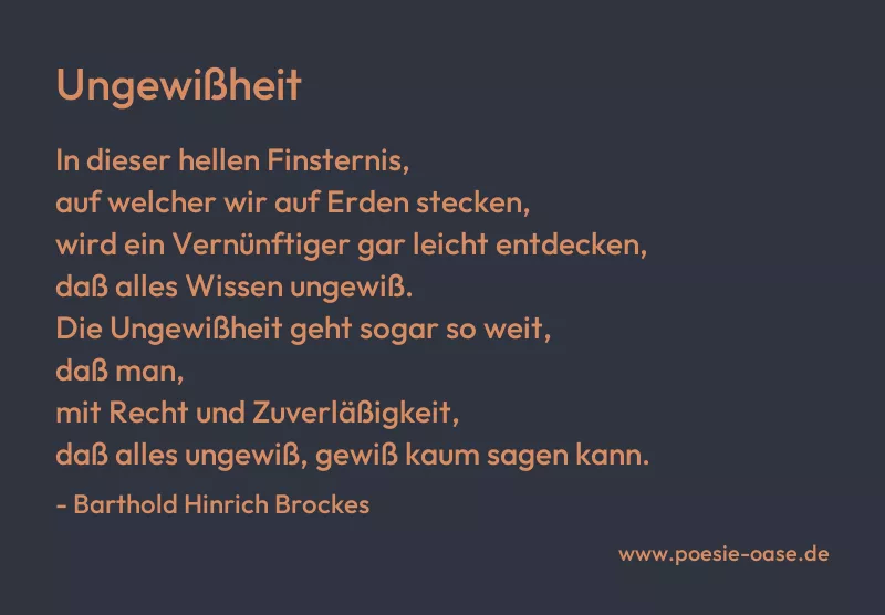Gedicht: Ungewißheit von Barthold Hinrich Brockes