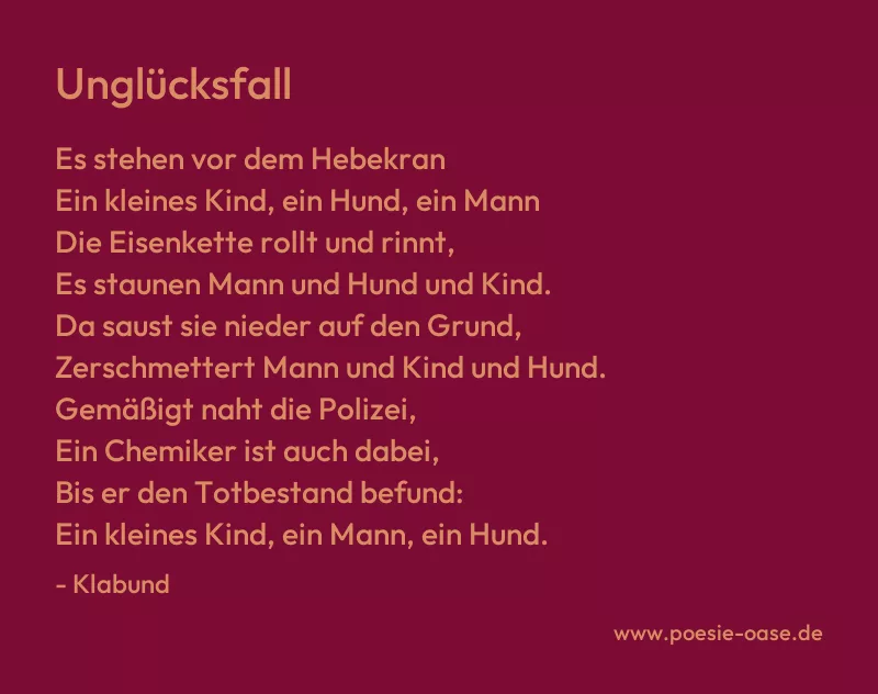 Gedicht: Unglücksfall von Klabund