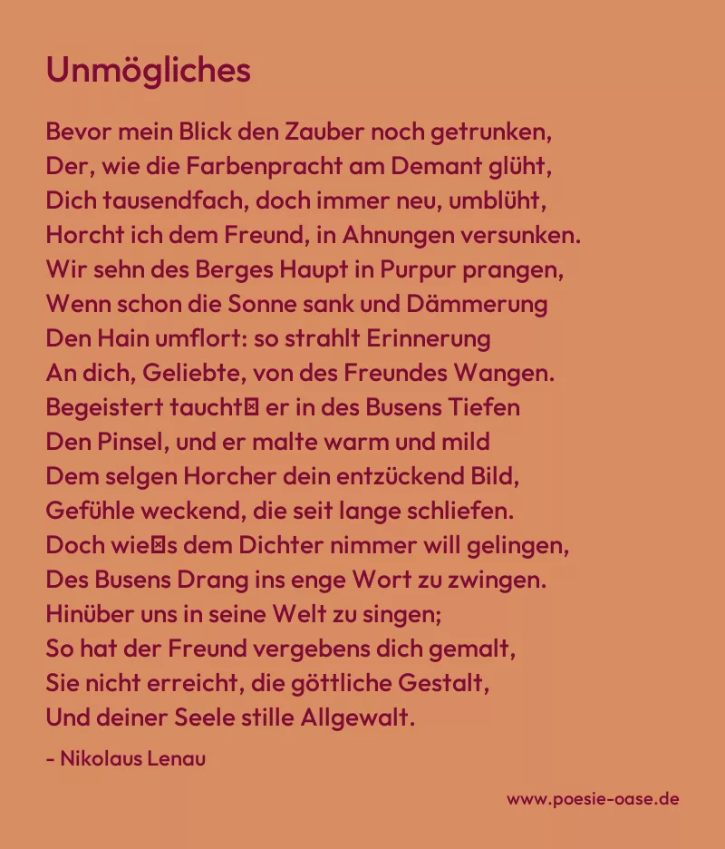 Gedicht: Unmögliches von Nikolaus Lenau