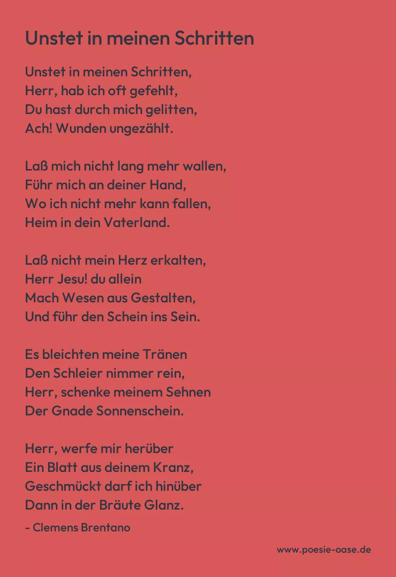 Gedicht: Unstet in meinen Schritten von Clemens Brentano