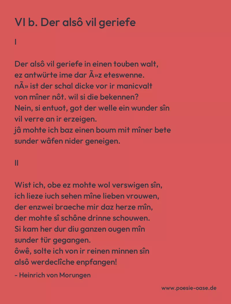 Gedicht: VI b. Der alsô vil geriefe von Heinrich von Morungen