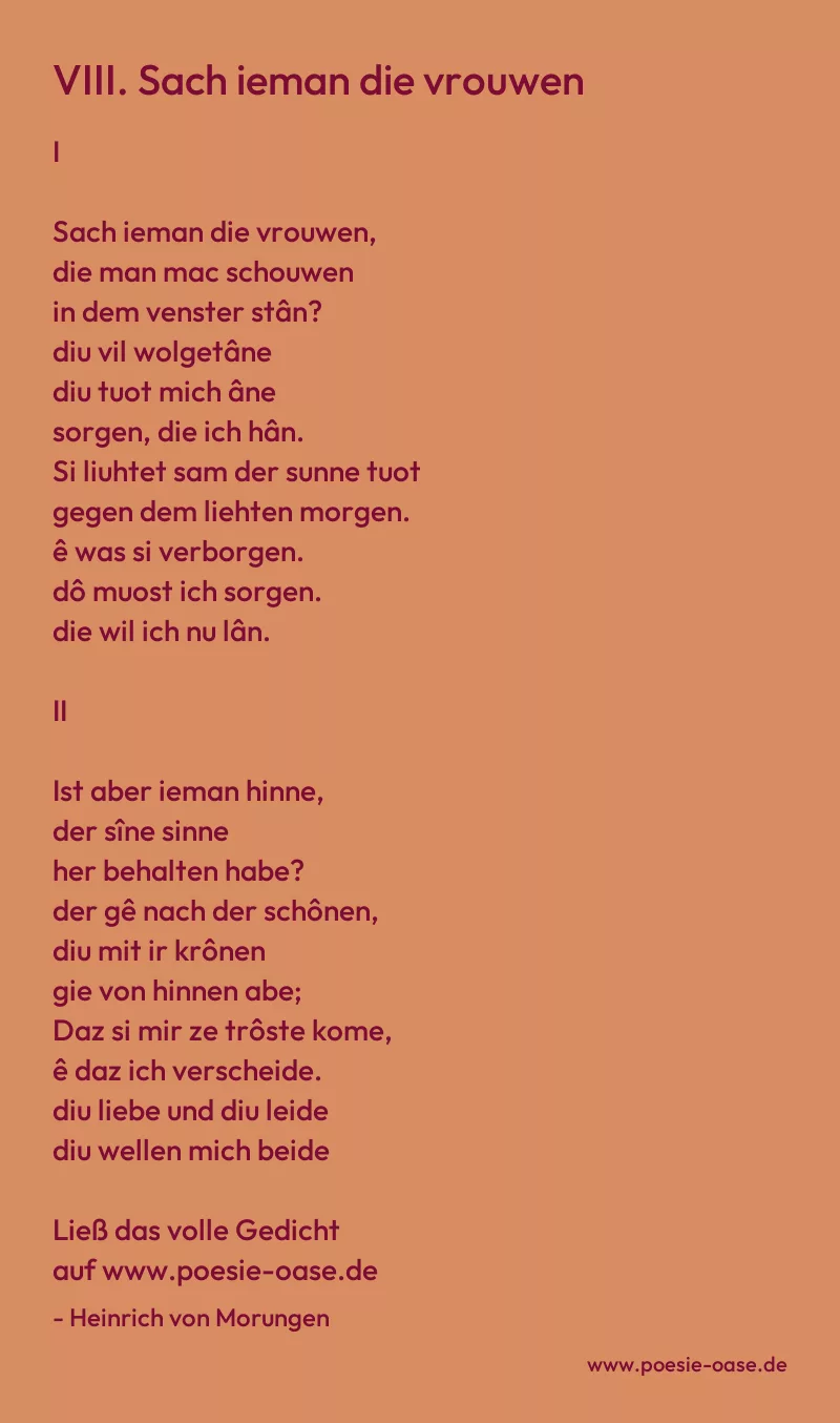 Gedicht: VIII. Sach ieman die vrouwen von Heinrich von Morungen