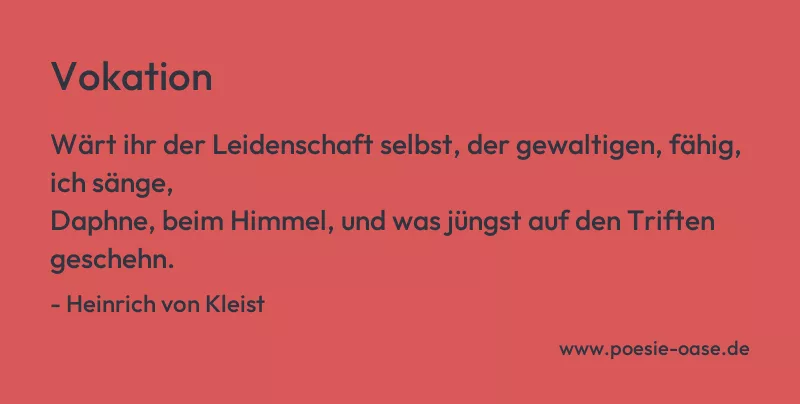 Gedicht: Vokation von Heinrich von Kleist